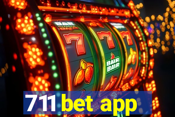 711 bet app